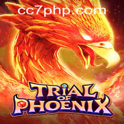 Exploring the Enigmatic World of TrialofPhoenix: The Game That Redefines Strategy with CC7